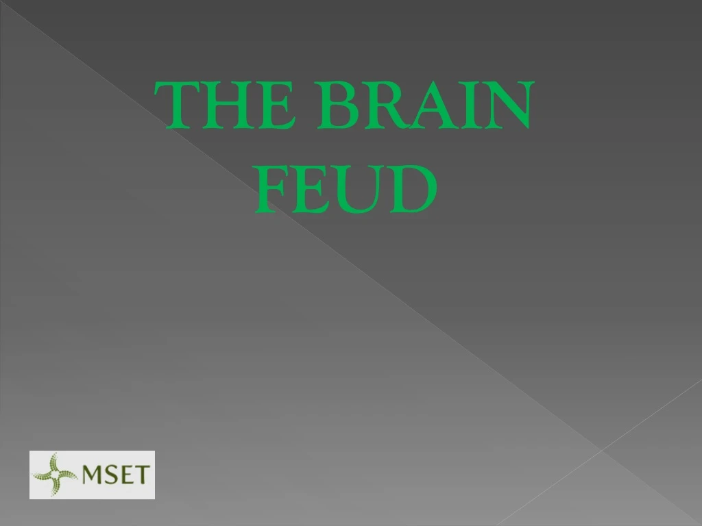 the brain feud n.
