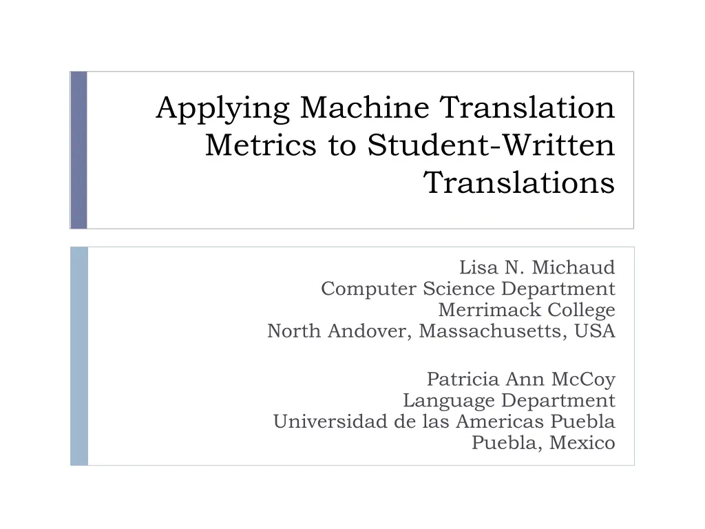 applying machine translation metrics to student written translations n.