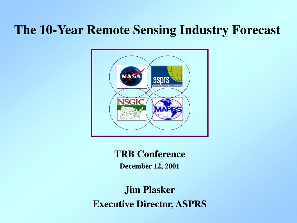 the 10 year remote sensing industry forecast n.