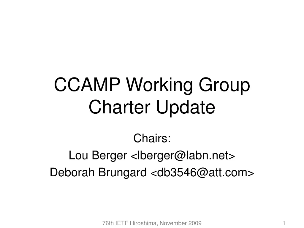 PPT CCAMP Working Group Charter Update PowerPoint Presentation, free