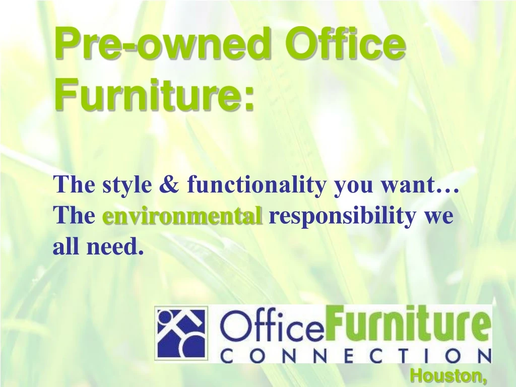 pre owned office furniture the style n.