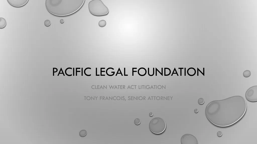 PPT Pacific Legal Foundation PowerPoint Presentation, free download ID923402