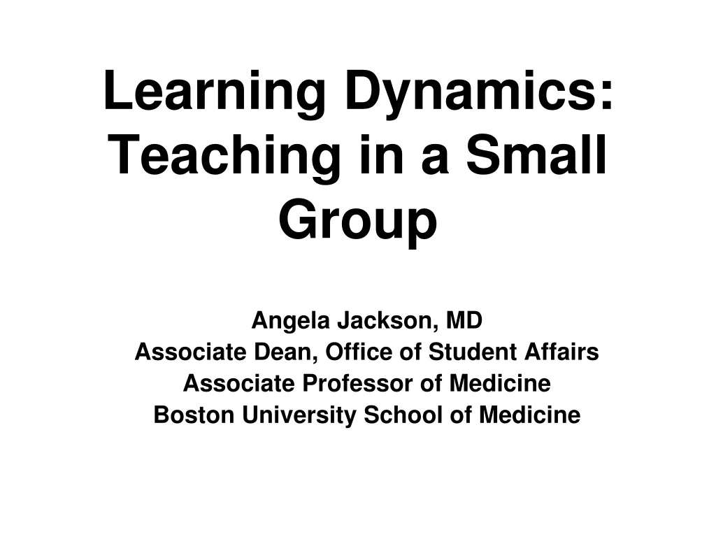 learning dynamics teaching in a small group n.