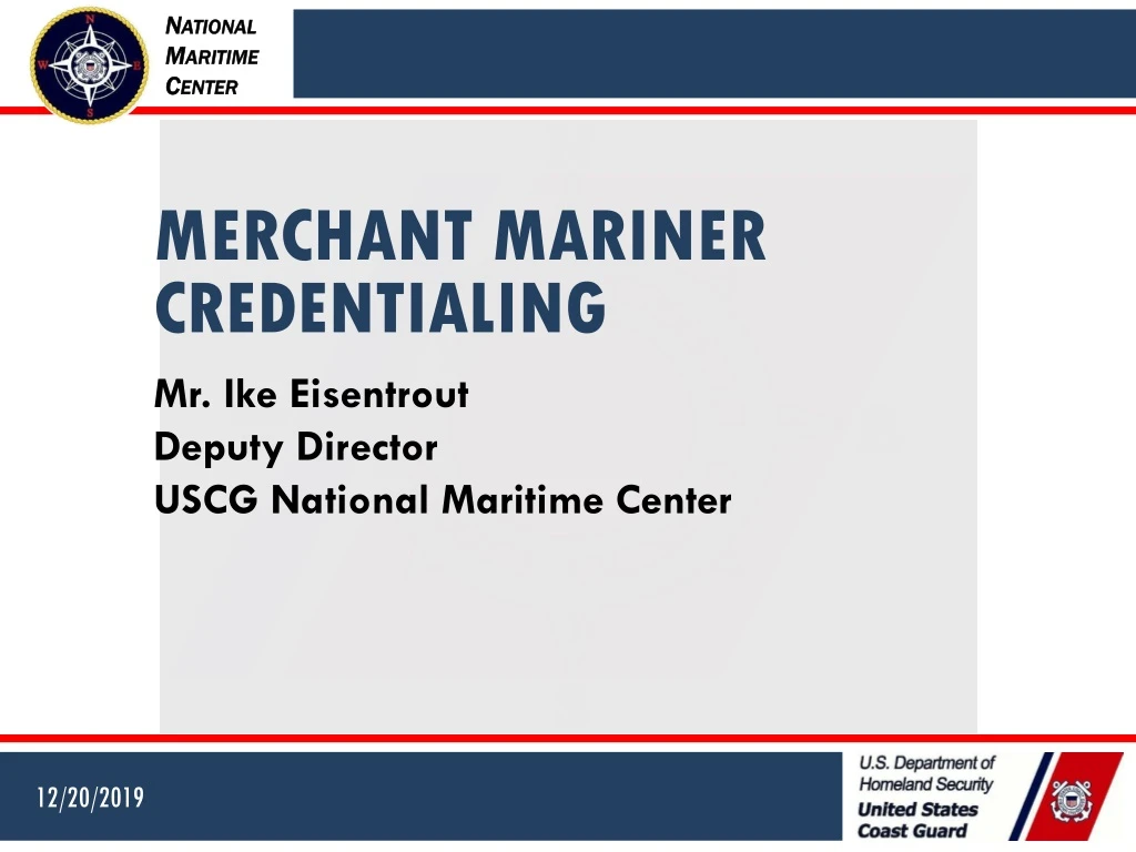 PPT - MERCHANT MARINER CREDENTIALING PowerPoint Presentation, Free ...