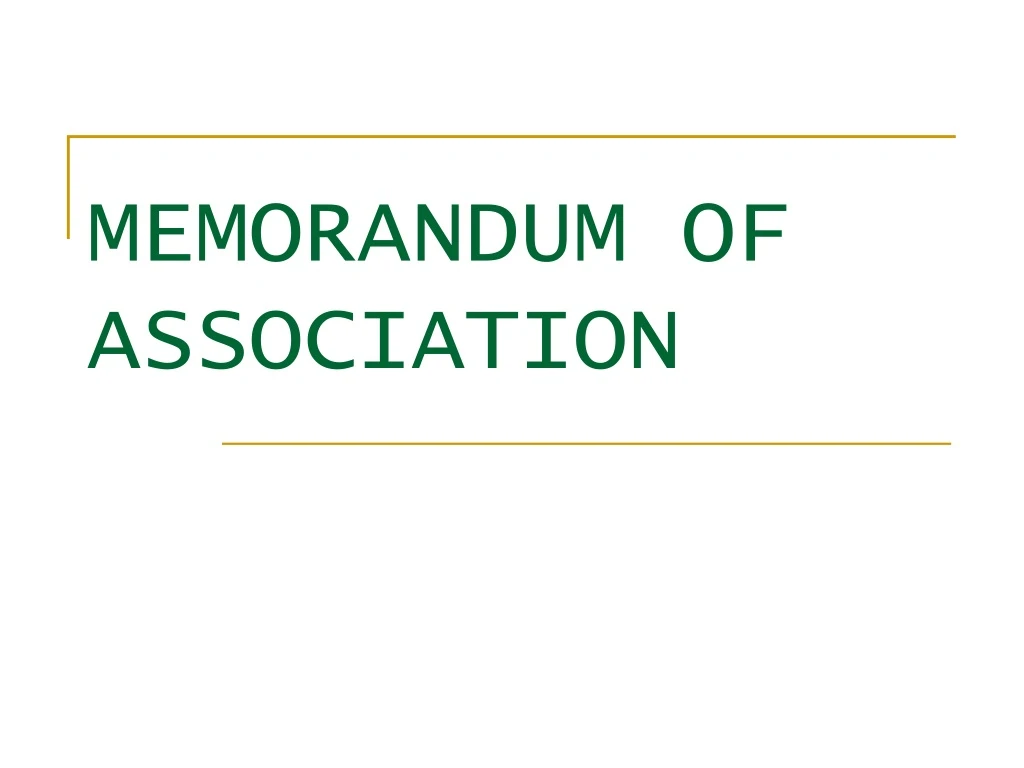 clauses of memorandum of association ppt