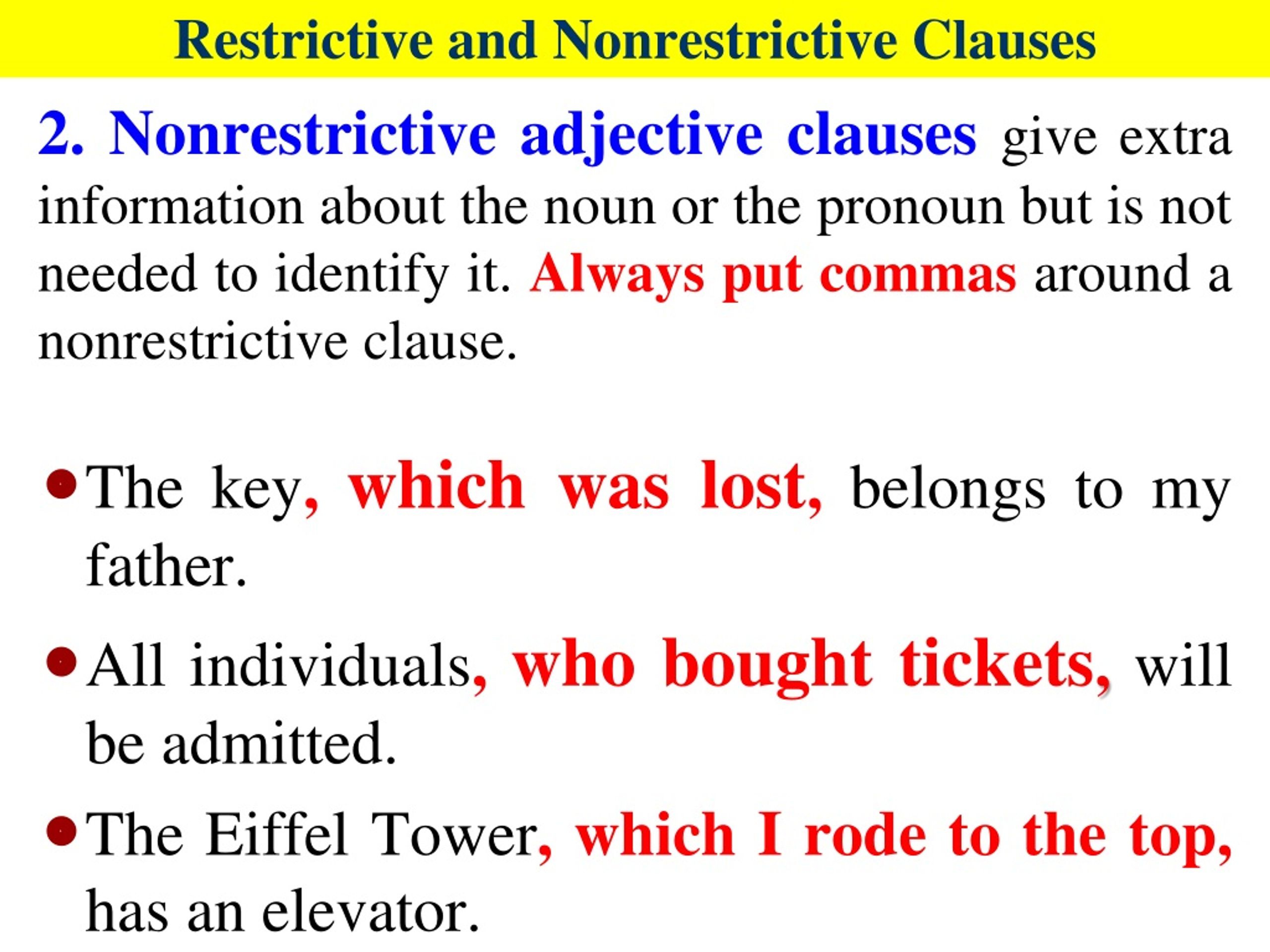 Restrictive And Nonrestrictive Clauses