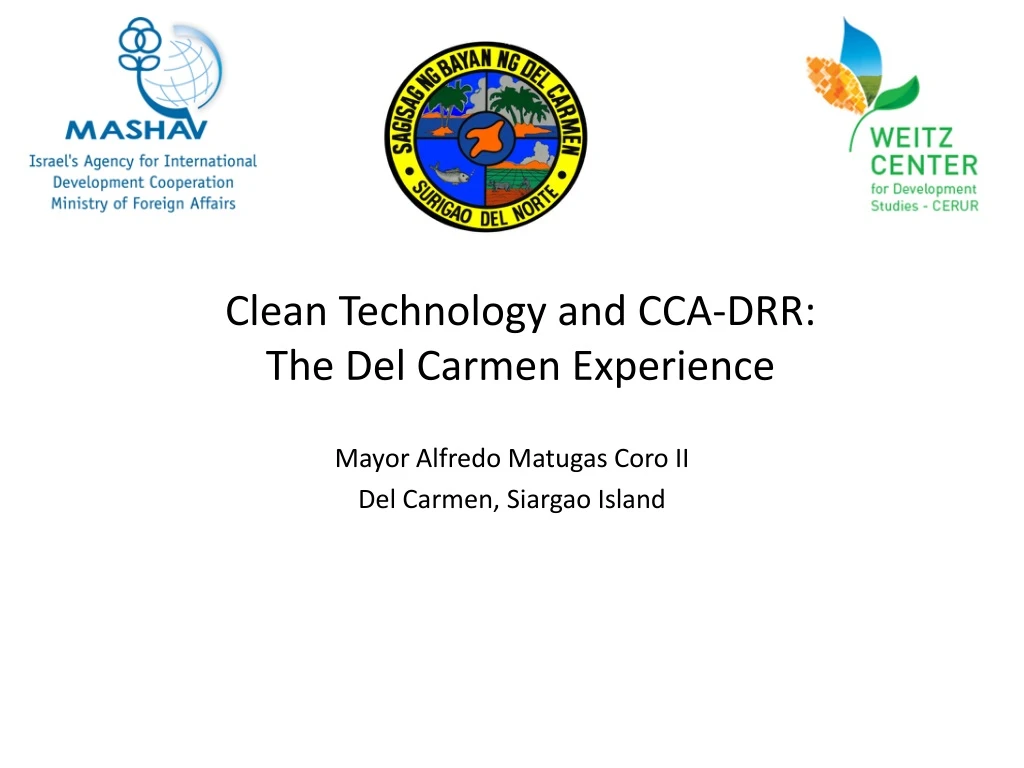 clean technology and cca drr the del carmen experience n.