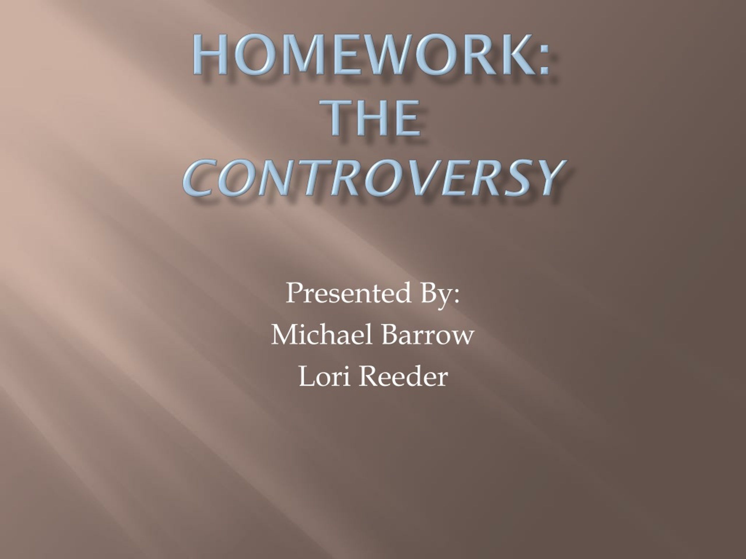 homework controversy