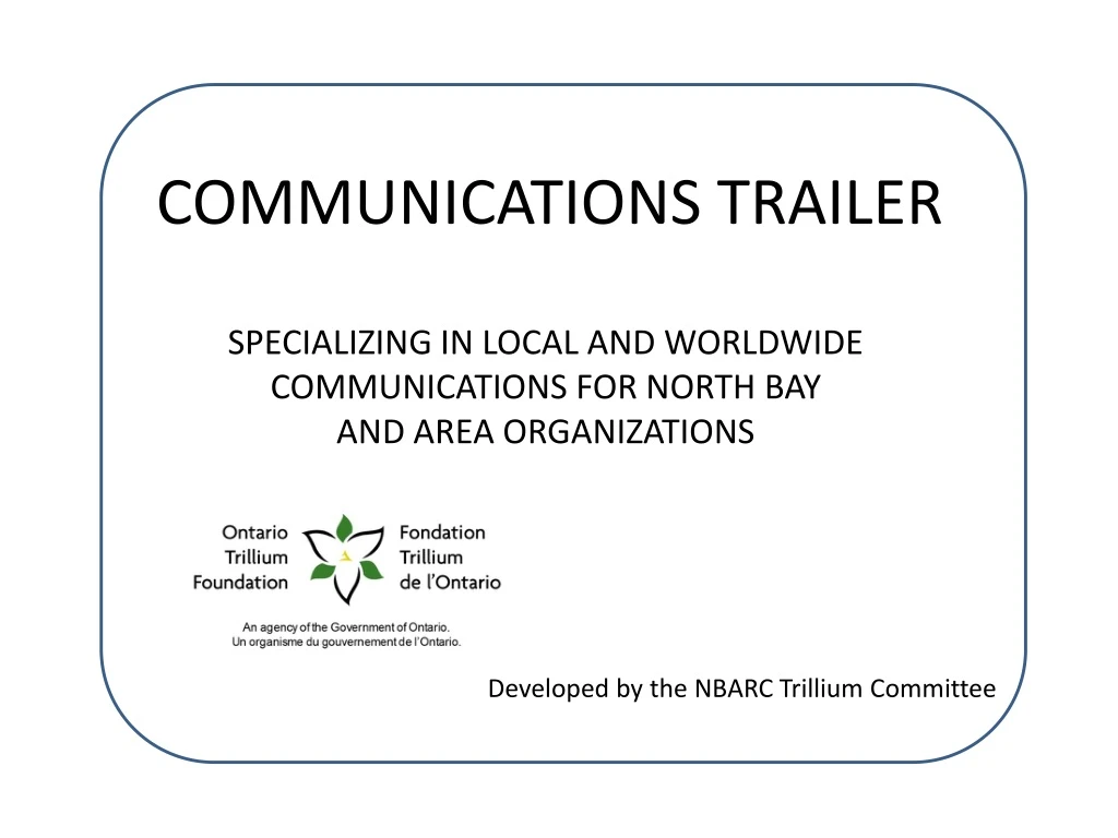 communications trailer n.