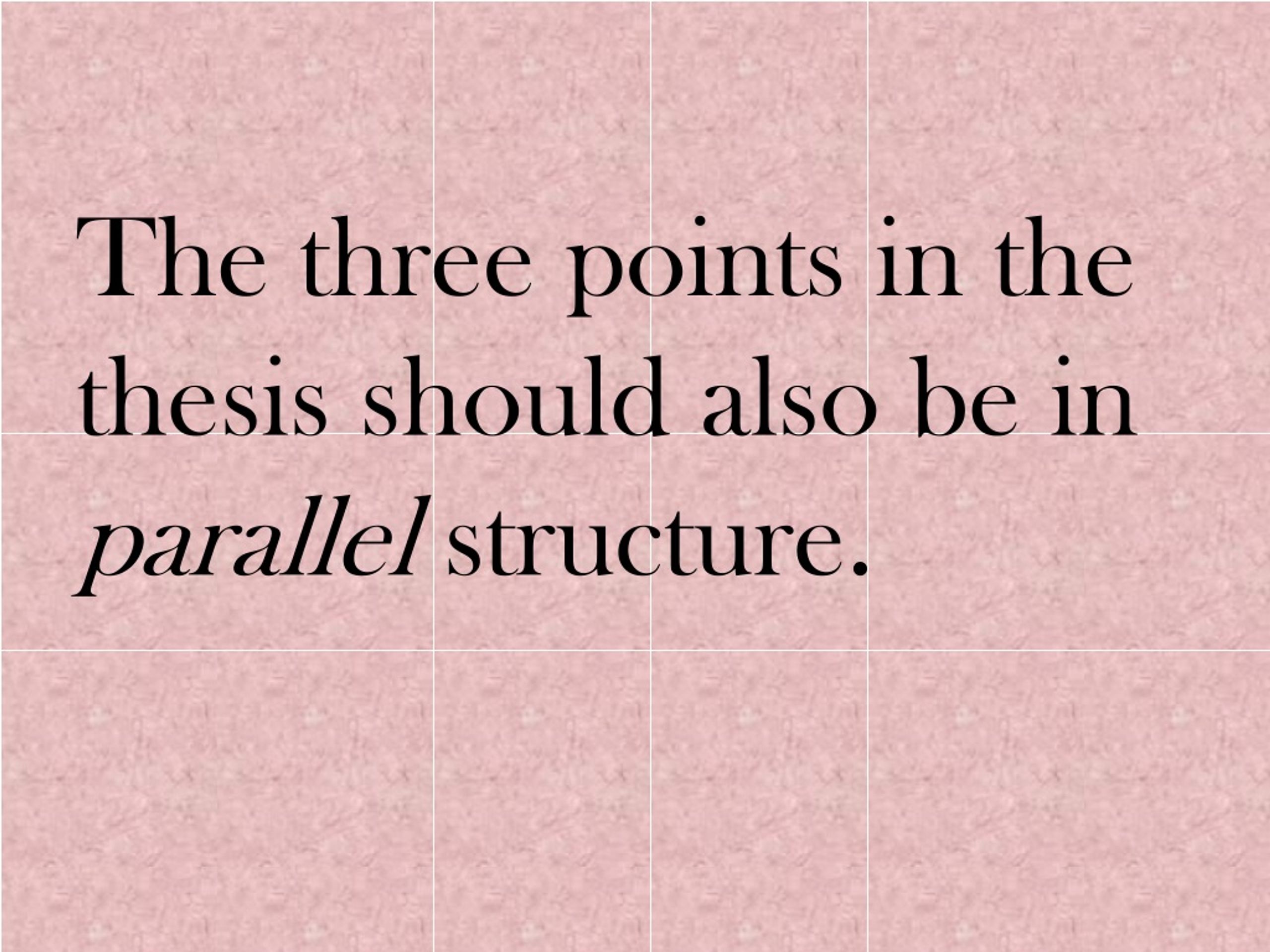 thesis in parallel structure