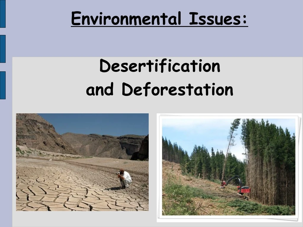 PPT - Environmental Issues: Desertification And Deforestation ...