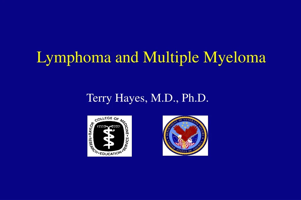 PPT - Lymphoma And Multiple Myeloma PowerPoint Presentation, Free ...