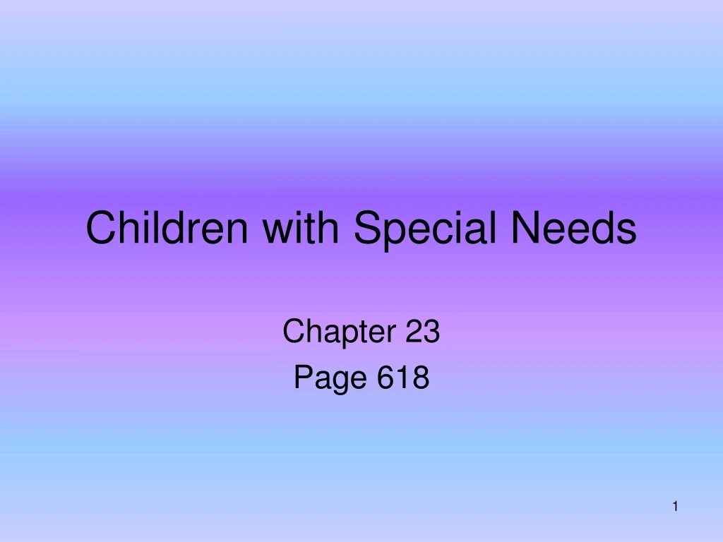 PPT Children with Special Needs PowerPoint Presentation, free