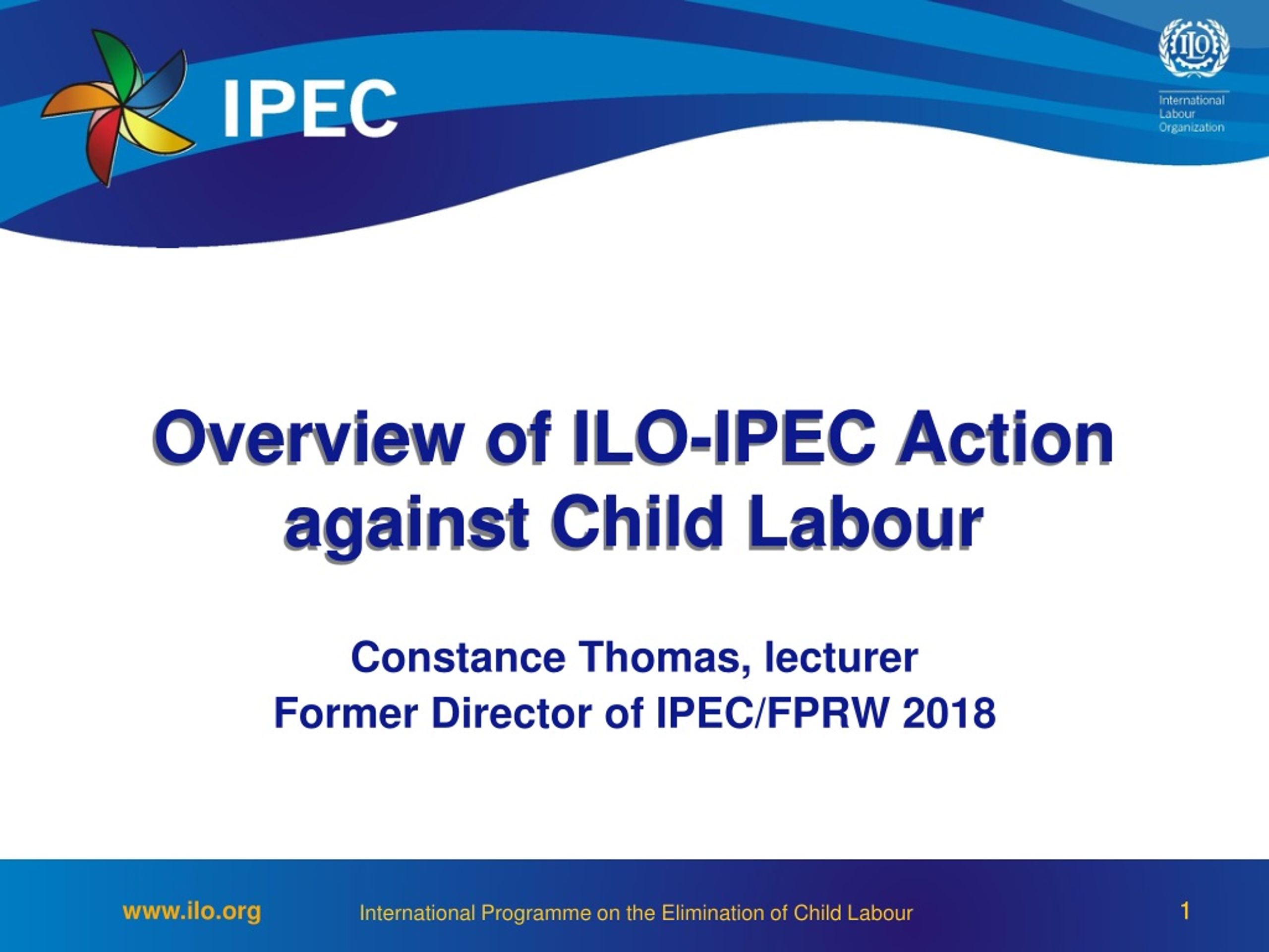 PPT - Overview of ILO-IPEC Action against Child Labour PowerPoint ...