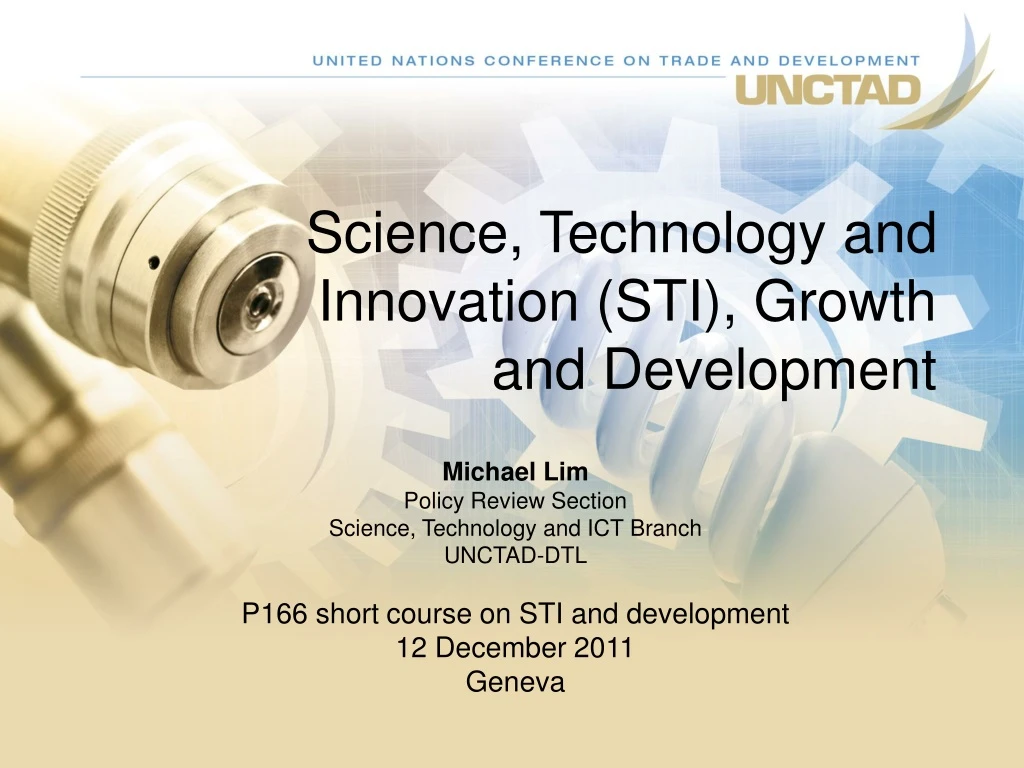 PPT - Science, Technology and Innovation (STI), Growth and Development ...