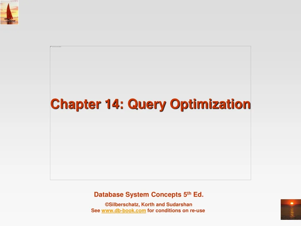 PPT - Chapter 14: Query Optimization PowerPoint Presentation, free ...