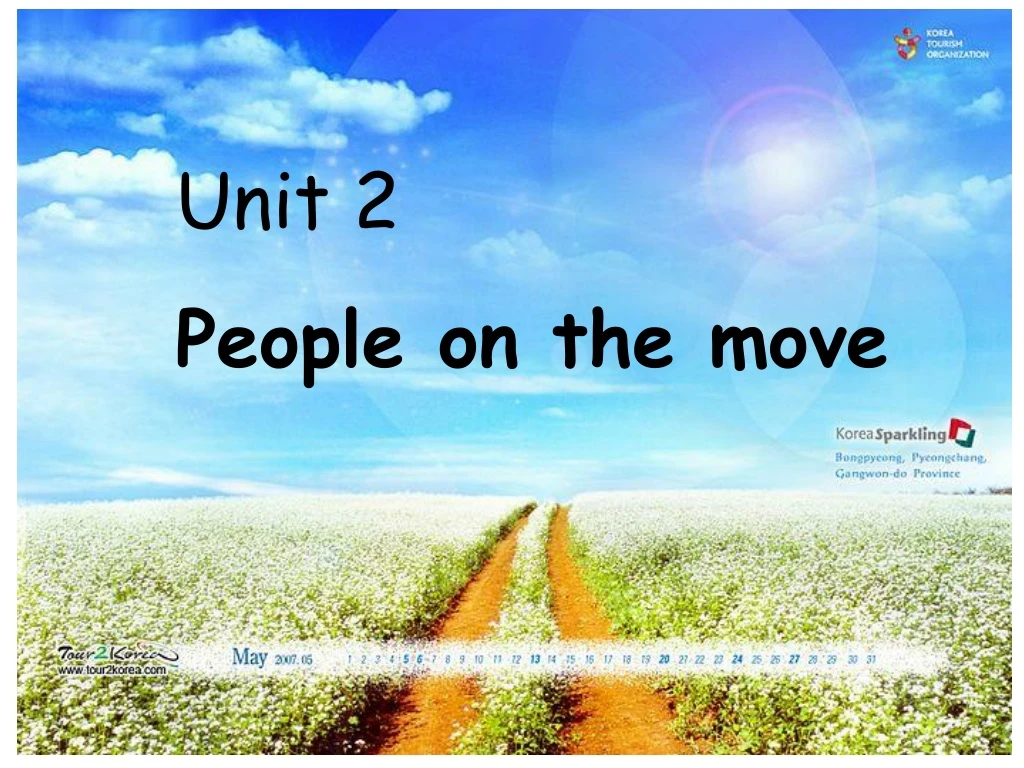 PPT - Unit 2 People On The Move PowerPoint Presentation, Free Download ...