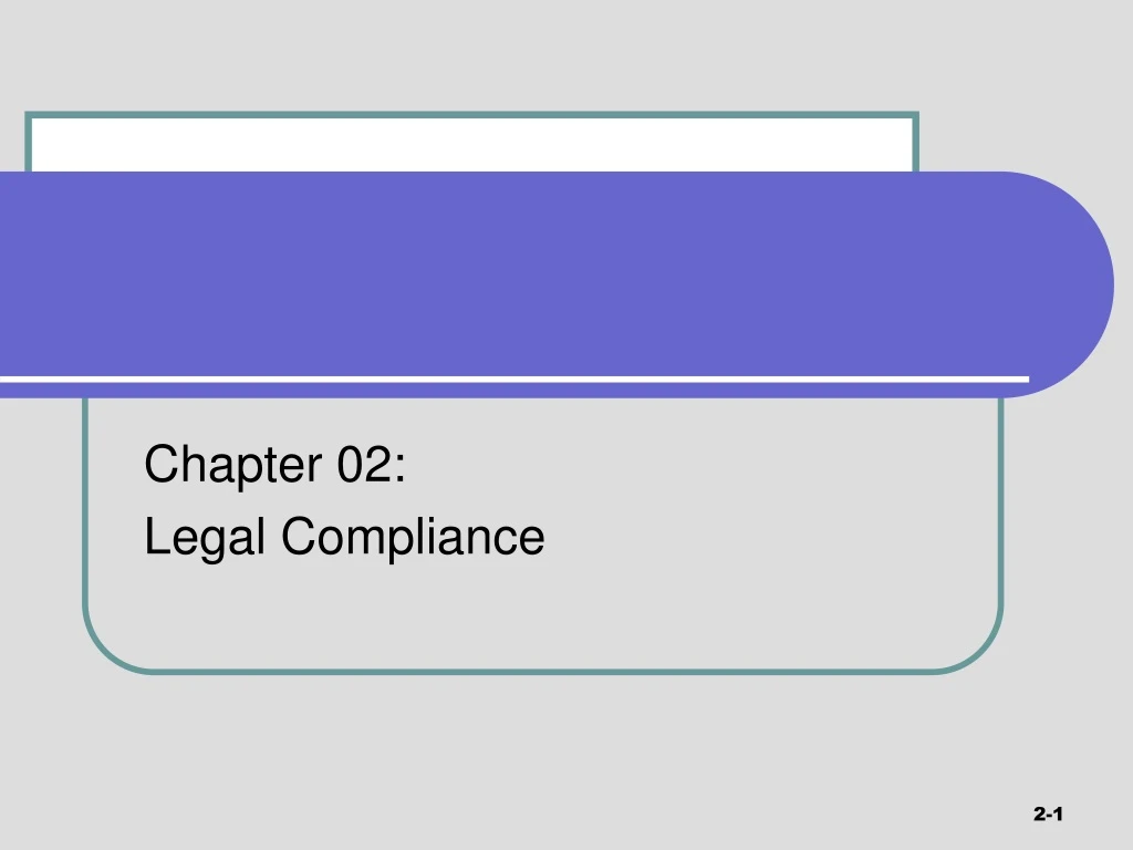 chapter 02 legal compliance n.