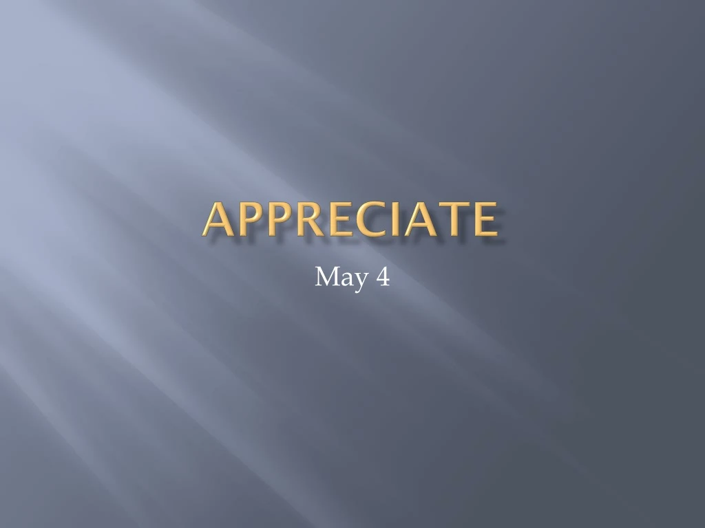 appreciate n.