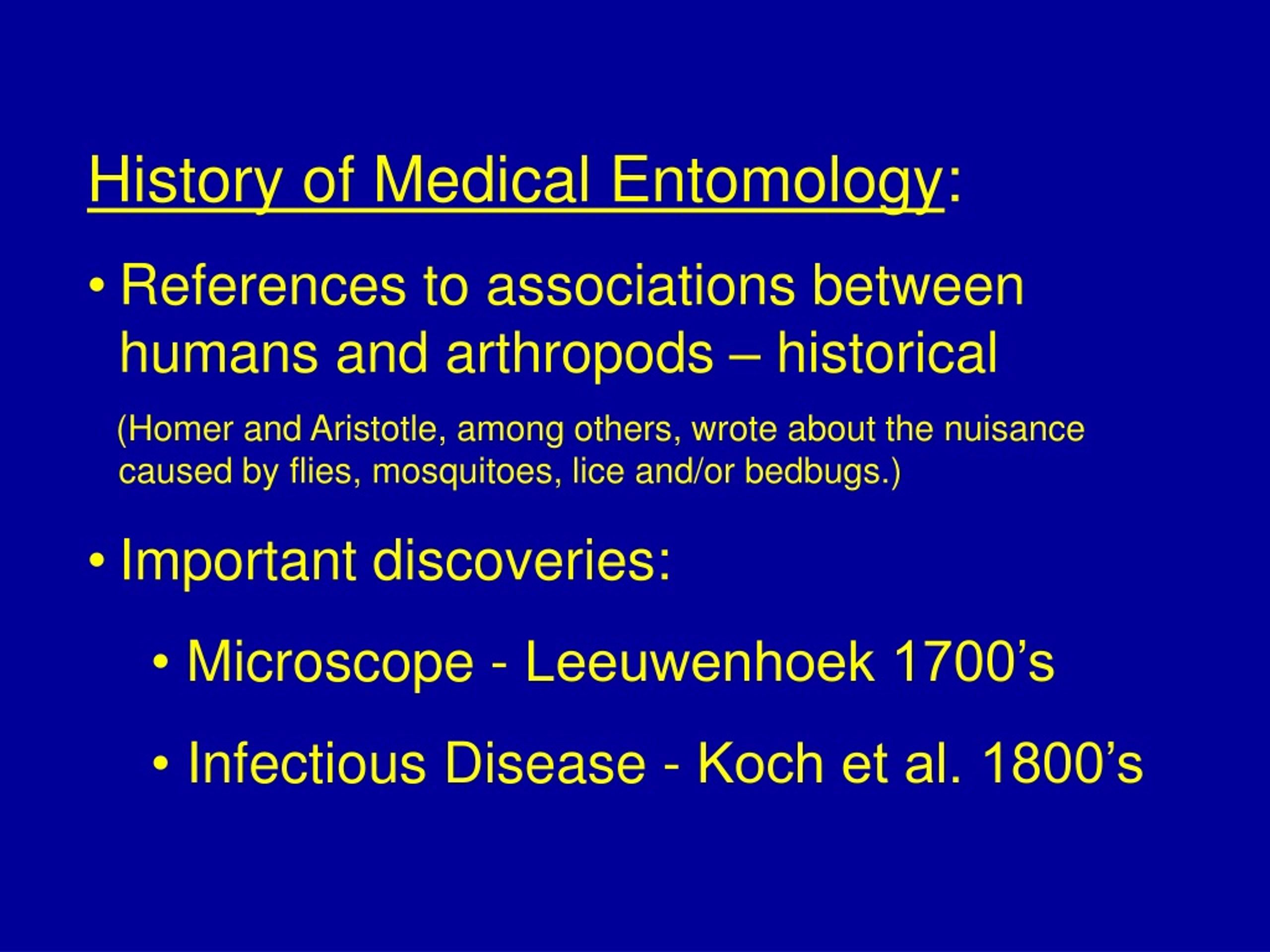 Ppt Medical Entomology Overview Definition History Intro To Arthropods And Insects Powerpoint