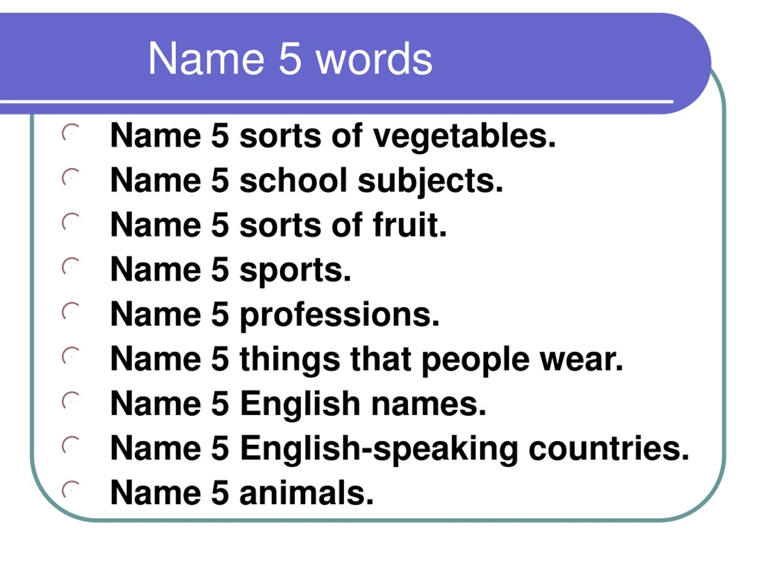 Name 5 sports. Warm up для урока английского языка. Warming up на уроке английского языка. Warming up activities на уроках английского языка. Name 5 things.