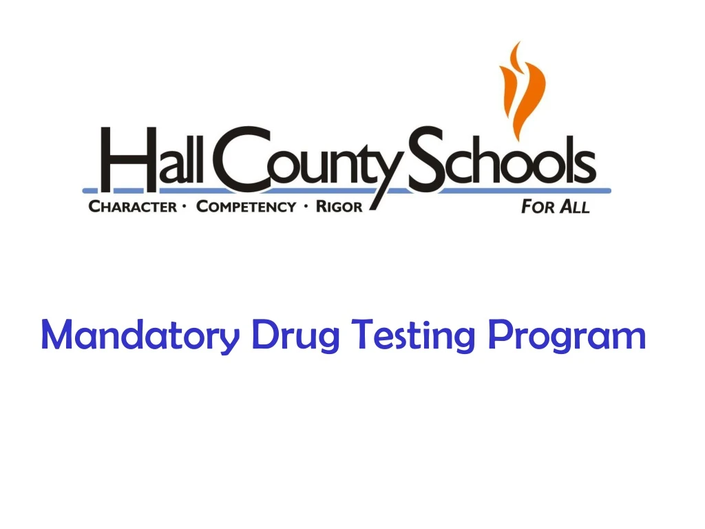 mandatory drug testing program n.