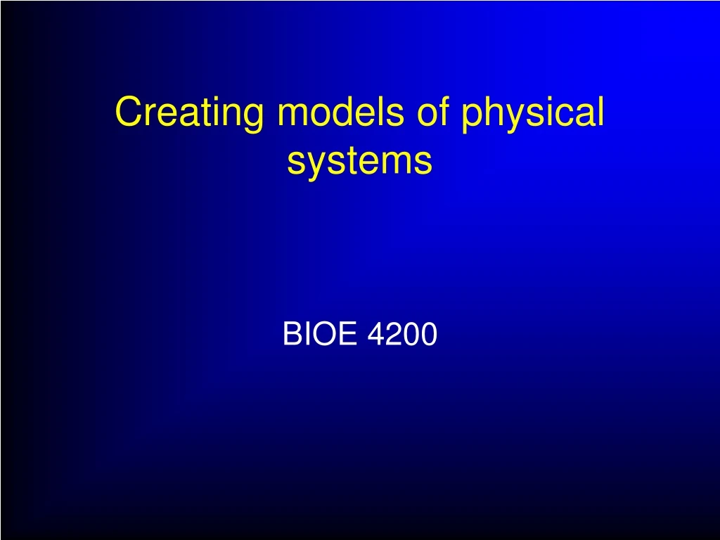 PPT Creating models of physical systems PowerPoint Presentation, free