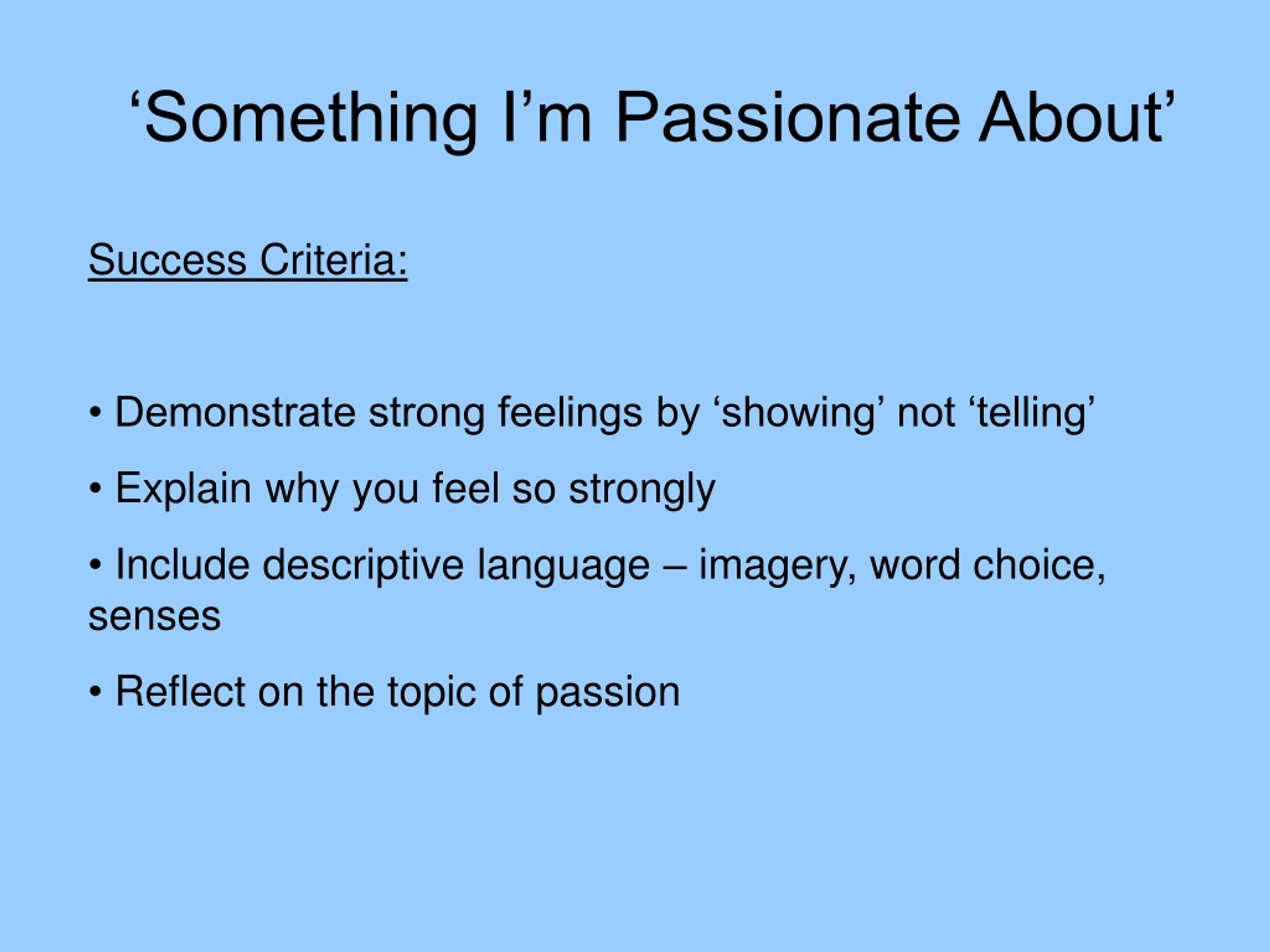 presentation on something your passionate about
