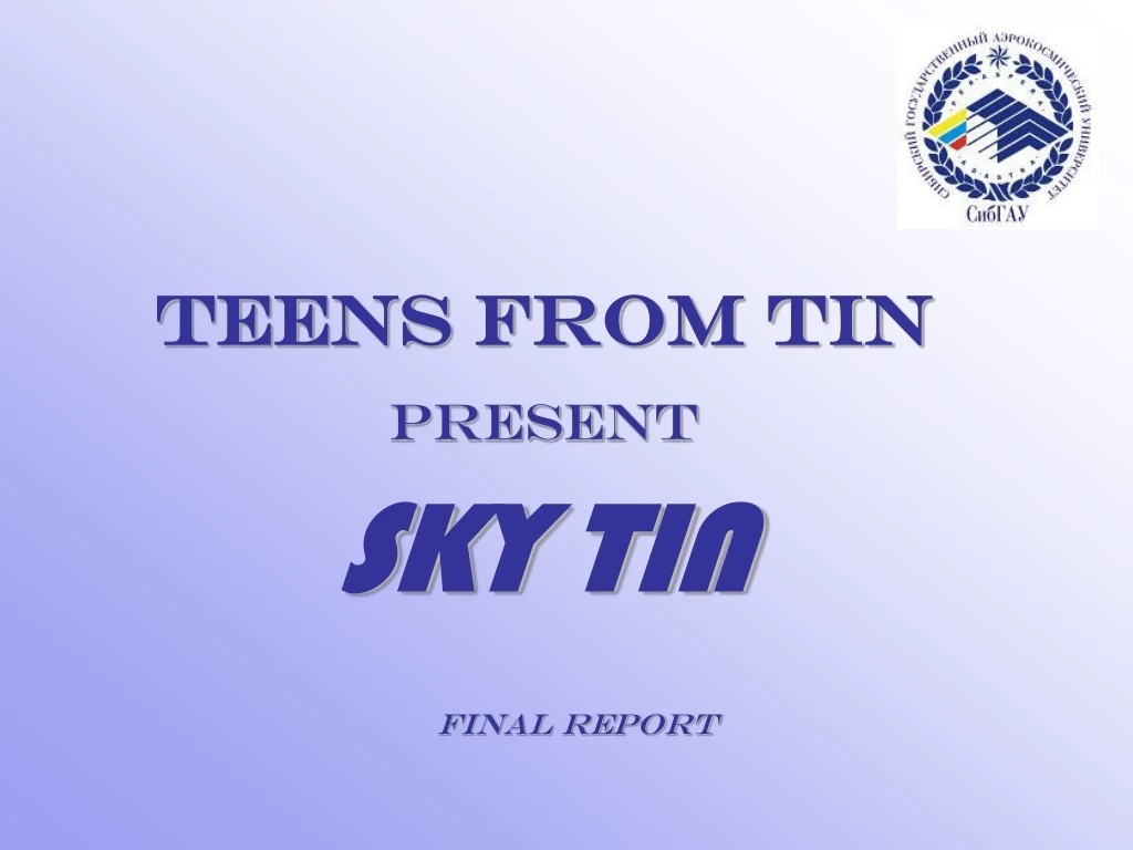 teens from tin present sky tin n.