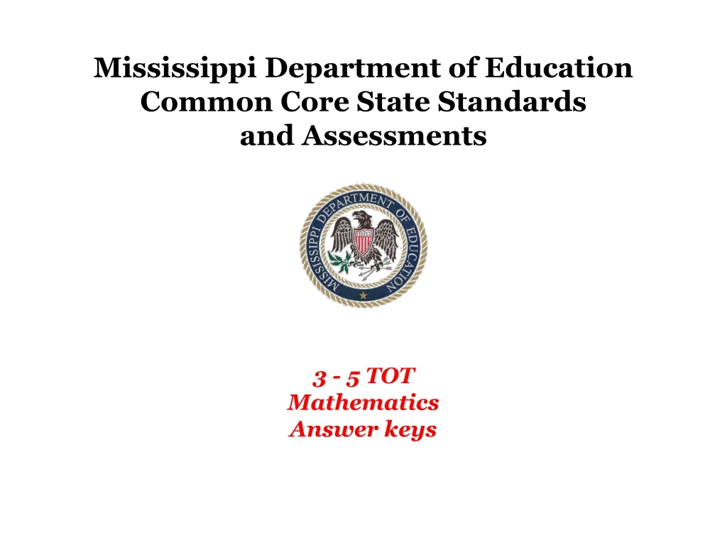 mississippi department of education common core state standards and assessments n.