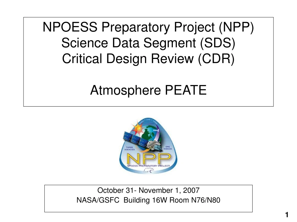 npoess preparatory project npp science data segment sds critical design review cdr atmosphere peate n.