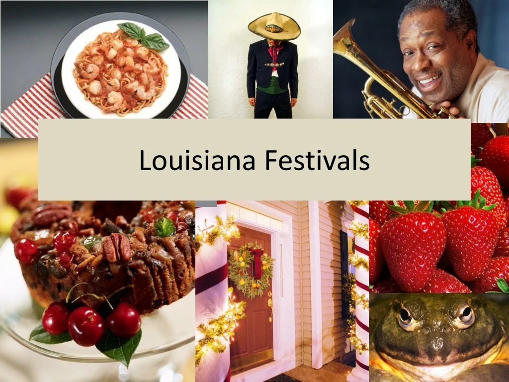 PPT Louisiana Festivals PowerPoint Presentation, free download ID