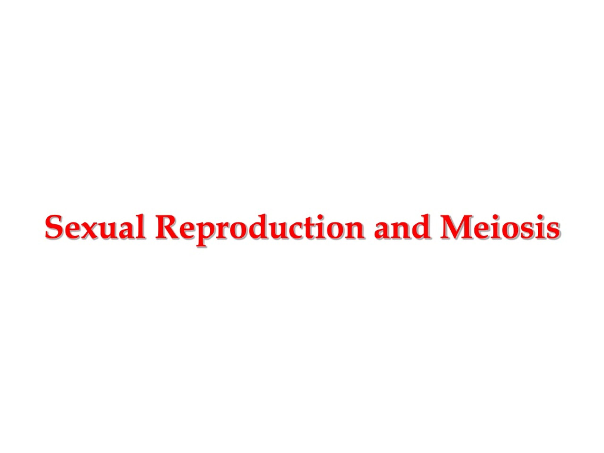 Ppt Sexual Reproduction And Meiosis Powerpoint Presentation Free