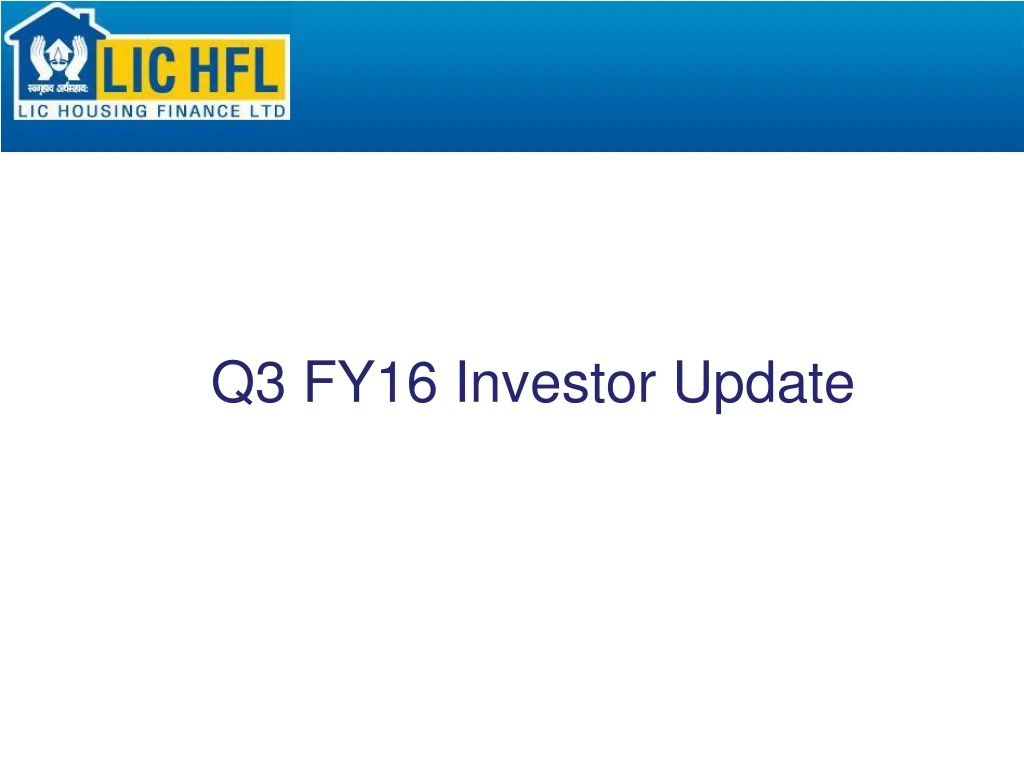 q3 fy16 investor update n.