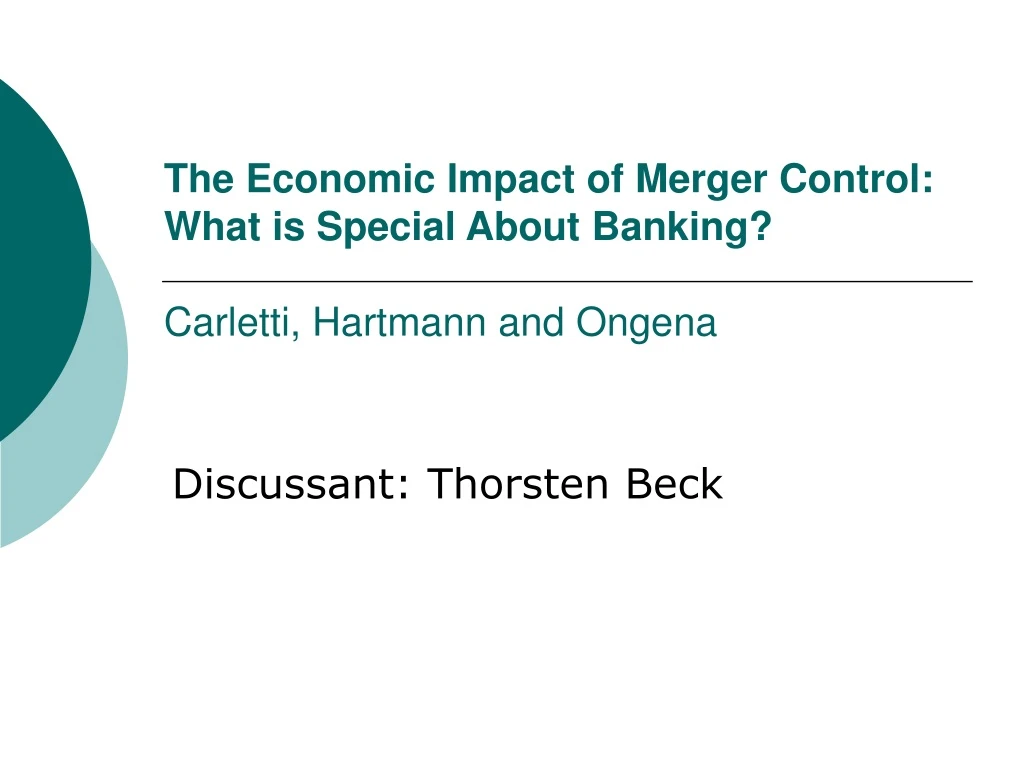 the economic impact of merger control what is special about banking carletti hartmann and ongena n.