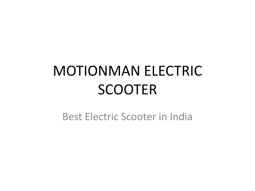 motionman electric scooter n.