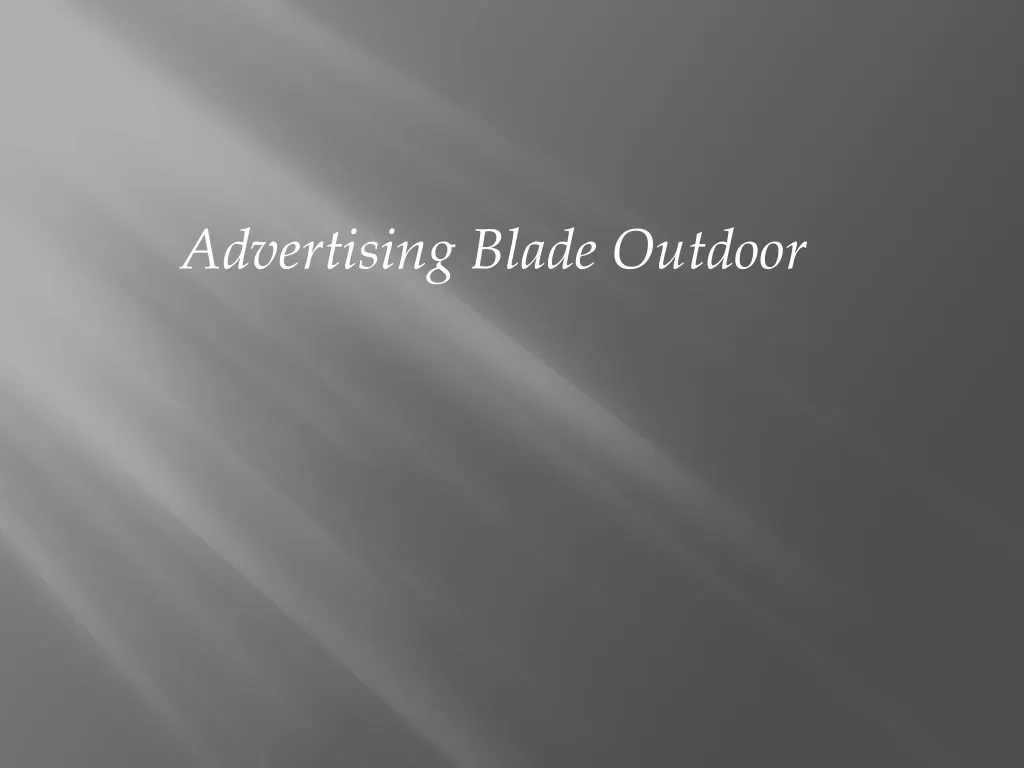 advertising blade outdoor n.