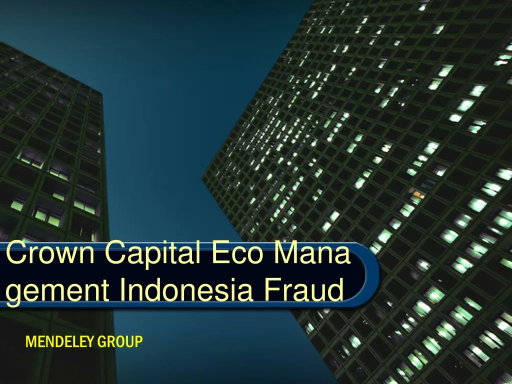 crown capital eco management indonesia fraud n.