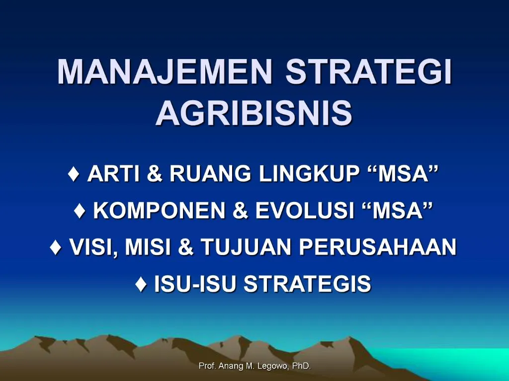 Ppt Manajemen Strategi Agribisnis Powerpoint Presentation Free Download Id933964 0323