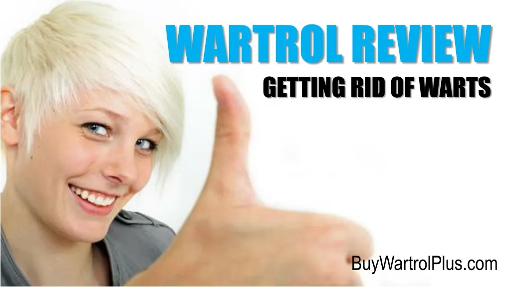 wartrol review getting rid of warts n.