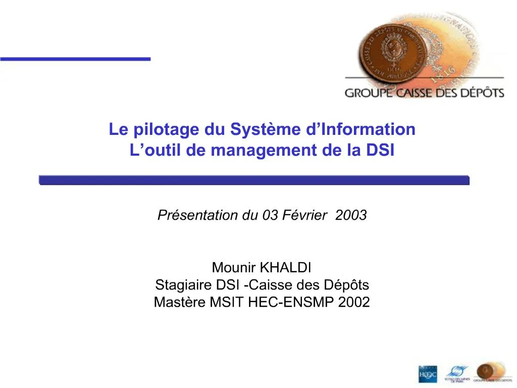 PPT - Le Pilotage Du Syst Me D Information L Outil De Management De La ...