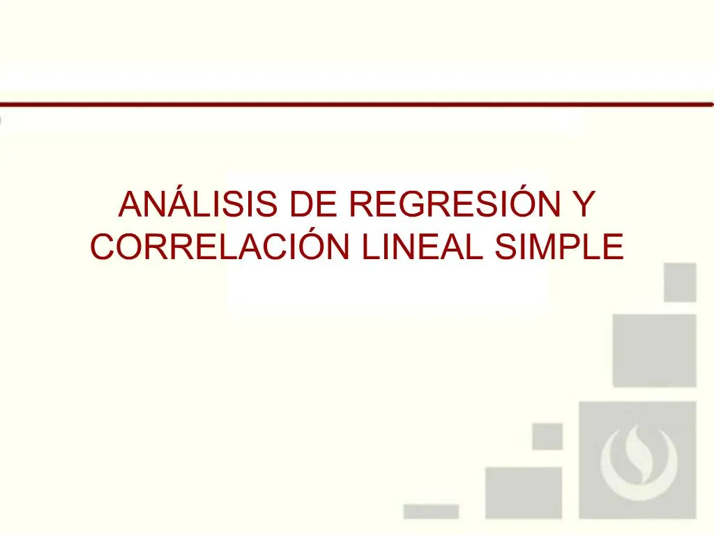 PPT - AN LISIS DE REGRESI N Y CORRELACI N LINEAL SIMPLE PowerPoint ...