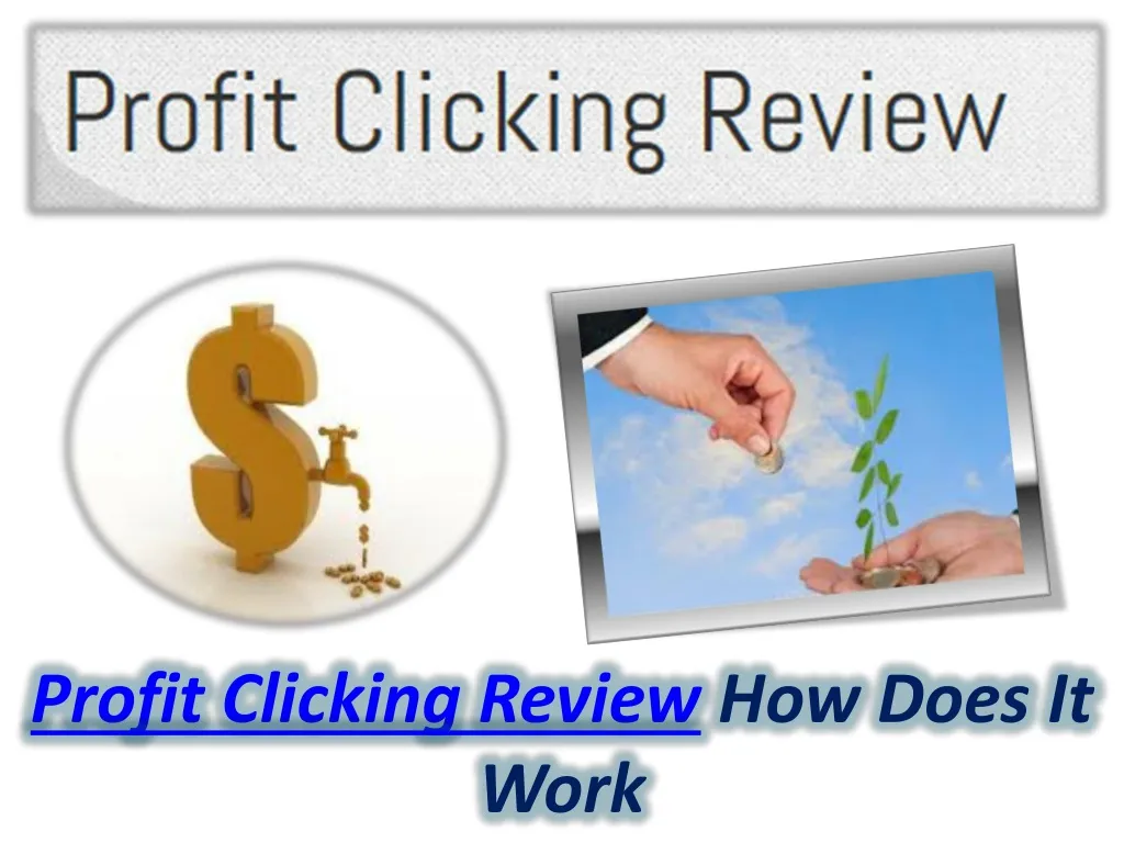 profit clicking review how does it work n.