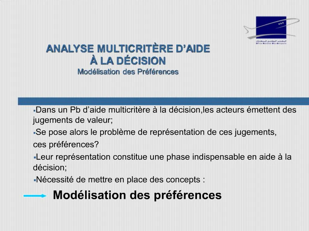 PPT - ANALYSE MULTICRIT RE D AIDE LA D CISION Mod Lisation Des Pr F ...