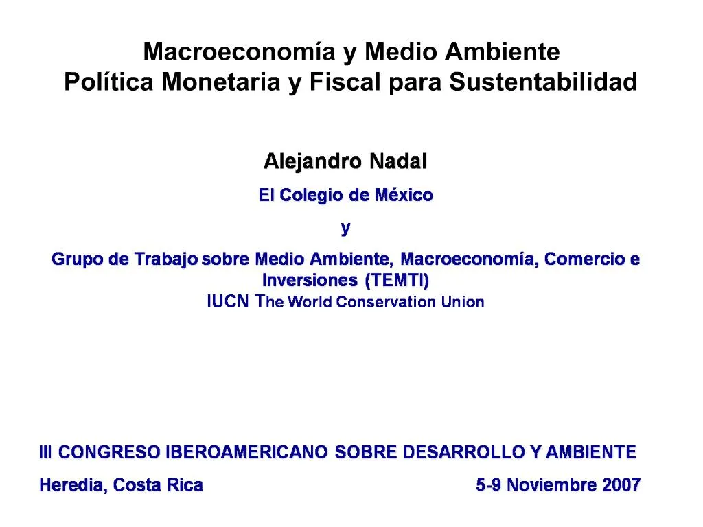 PPT - Macroeconom A Y Medio Ambiente Pol Tica Monetaria Y Fiscal Para ...