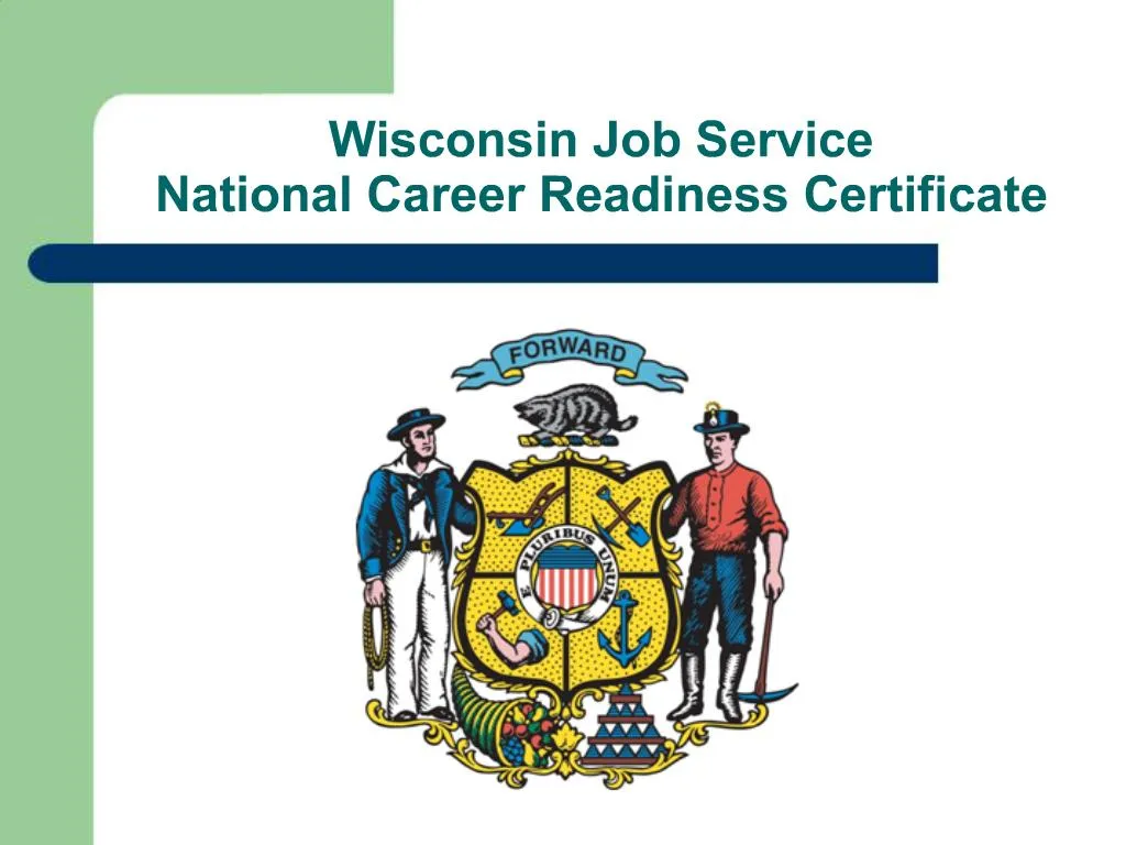 PPT Wisconsin Job Service National Career Readiness Certificate