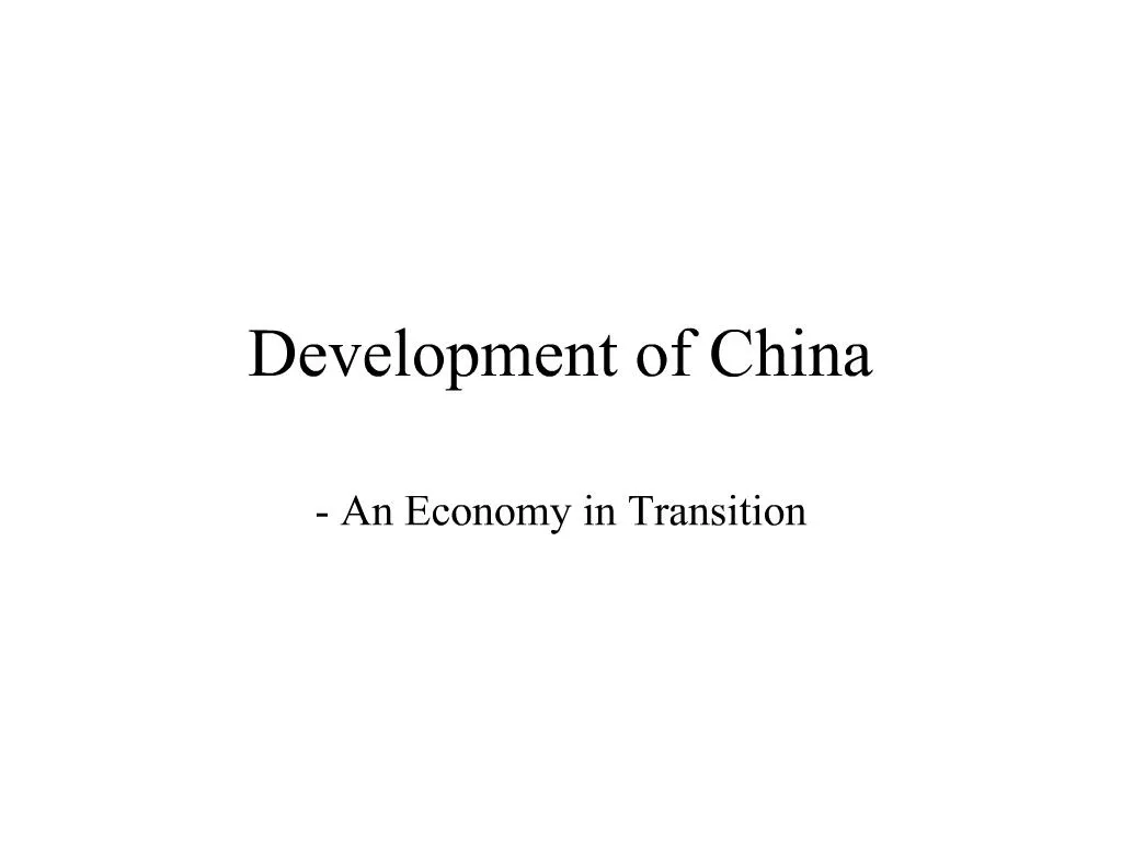 PPT - Development of China PowerPoint Presentation, free download - ID ...