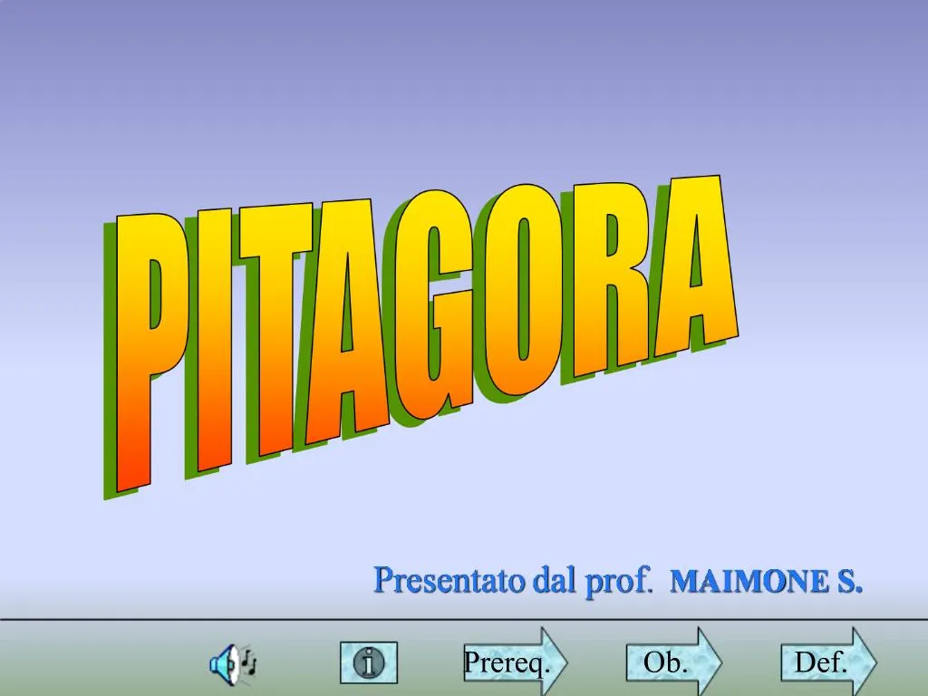 PPT - PITAGORA PowerPoint Presentation, Free Download - ID:967923