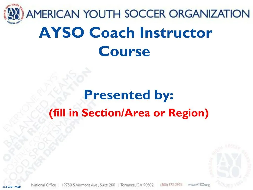 PPT AYSO Coach Instructor Course PowerPoint Presentation, free