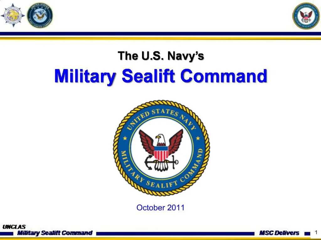 PPT - The U.S. Navy s Military Sealift Command PowerPoint Presentation ...